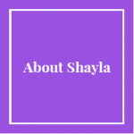 About Shayla